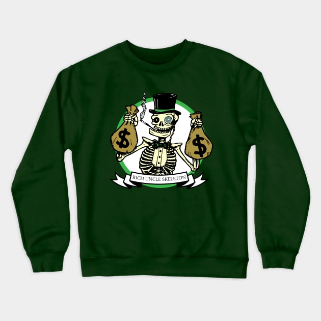 Rich Uncle Skeleton Crewneck Sweatshirt by deancoledesign